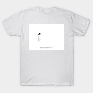 Did the artist give up or die? T-Shirt